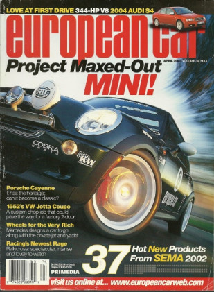 EUROPEAN CAR 2003 APR - '03 PORSCHE CAYENNE, 1552'S VW JETTA, MAYBACH 57 & 62